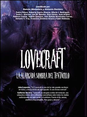 LOVECRAFT. LA ALARGADA SOMBRA DEL TENT�CULO