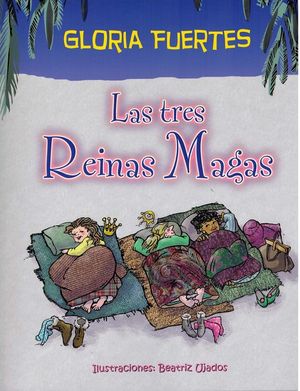 LAS TRES REINAS MAGAS