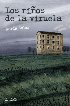 LOS NI�OS DE LA VIRUELA