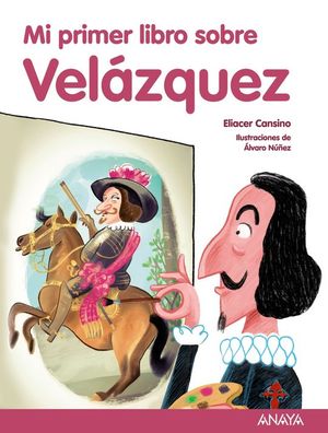 MI PRIMER LIBRO SOBRE VELZQUEZ