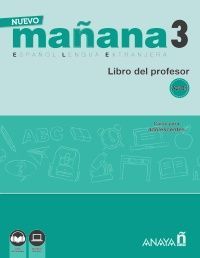 NUEVO MA�ANA 3 (A2-B1). LIBRO DEL PROFESOR