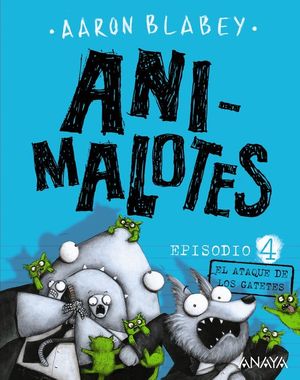 ANIMALOTES 4: EL ATAQUE DE LOS GATETES