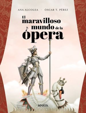 EL MARAVILLOSO MUNDO DE LA �PERA