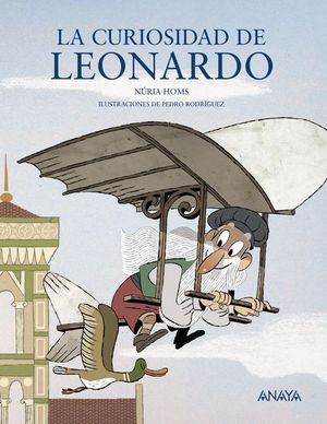 LA CURIOSIDAD DE LEONARDO