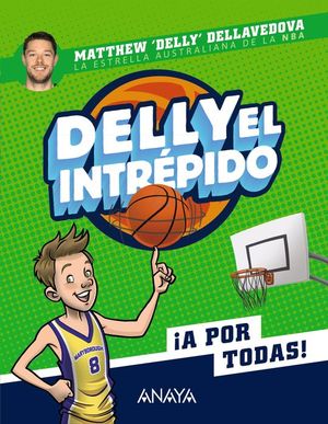 DELLY EL INTRPIDO 1: A POR TODAS!