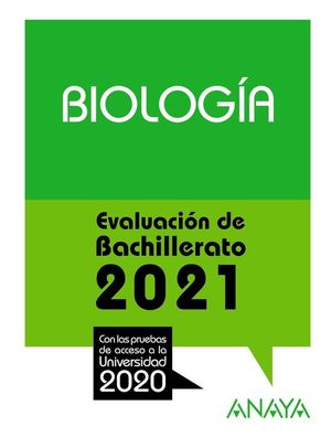 2021 BIOLOGIA EVALUACION DE BACHILLERATO