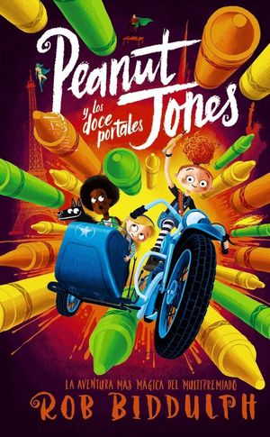 PEANUT JONES 2: PEANUT JONES Y LOS DOCE PORTALES