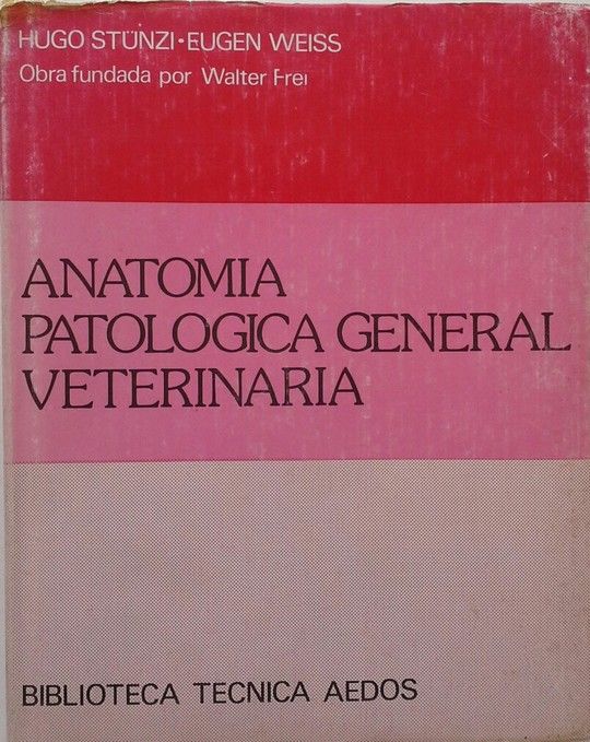 ANATOMA PATOLGICA GENERAL VETERINARIA