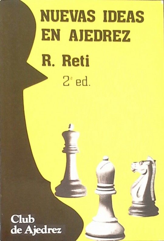 NUEVAS IDEAS EN AJEDREZ