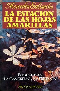 LA ESTACI�N DE LAS HOJAS AMARILLAS