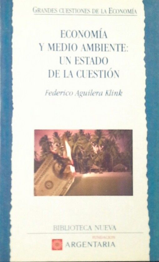 ECONOMIA Y MEDIO AMBIENTE ESTADO CUESTIO