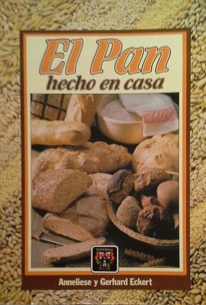 EL PAN HECHO EN CASA