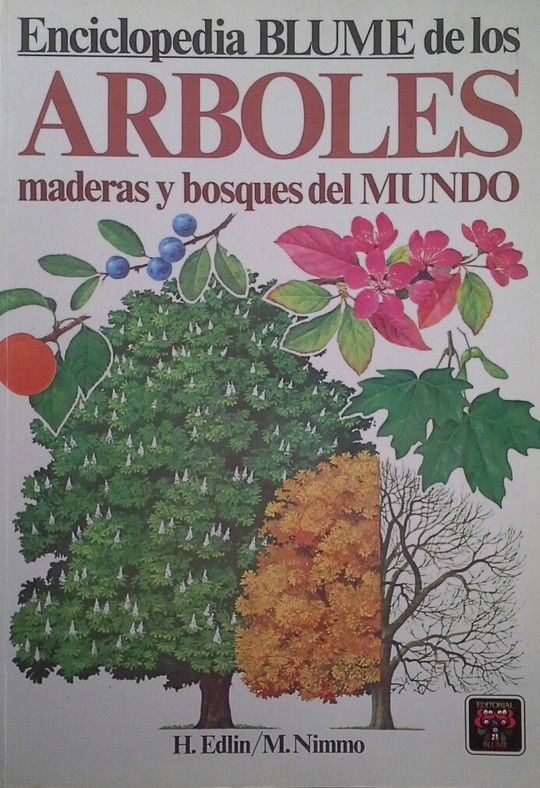 ENCICLOPEDIA BLUME DE LOS RBOLES