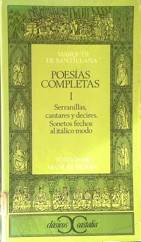 POESIAS COMPLETAS DEL MARQUS DE SANTILLANA - TOMO I