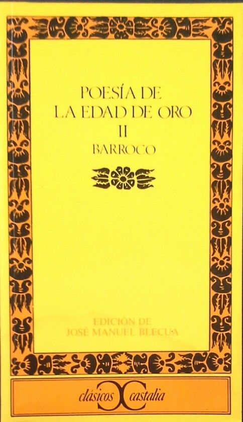 POES�A DE LA EDAD DE ORO, II. BARROCO