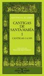 CANTIGAS DE SANTA MARIA. (CANTIGAS 1 A 100) I