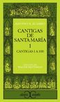 CANTIGAS DE SANTA MARIA. (CANTIGAS 1 A 100) I