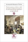 PANORAMA CRITICO DEL ROMANTICISMO ESPA�OL.
