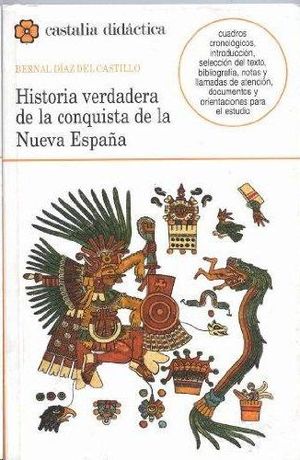 HISTORIA VERDADERA DE LA CONQUISTA DE NUEVA ESPAA