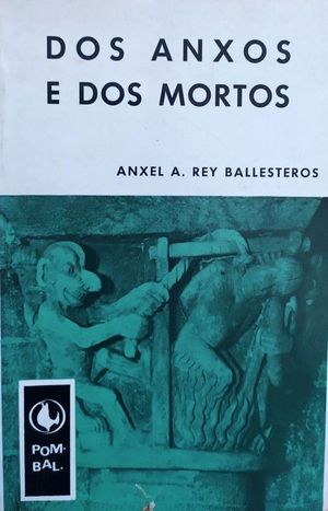 DOS ANXOS E DOS MORTOS