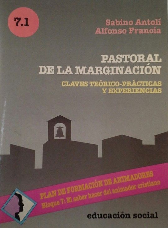 PASTORAL DE LA MARGINACI�N