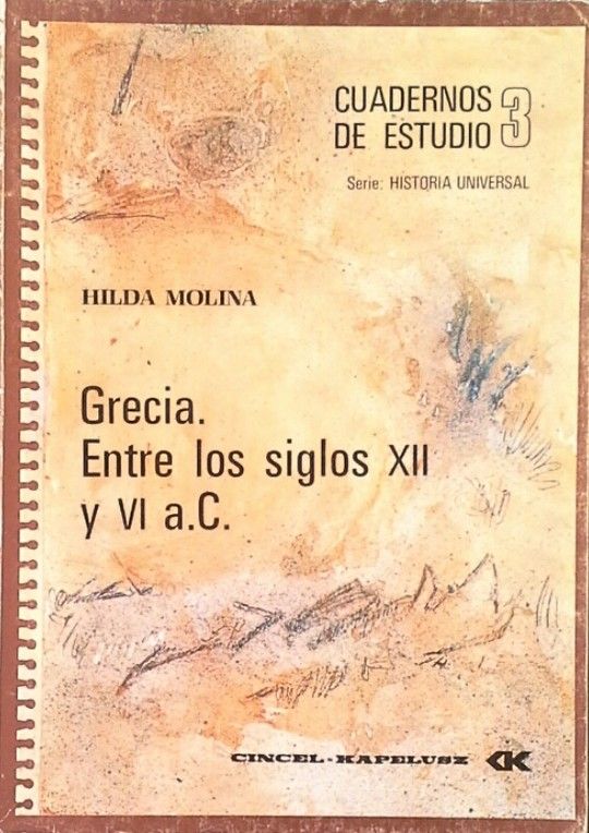 GRECIA ENTRE LOS SIGLOS XII Y VI A.C.