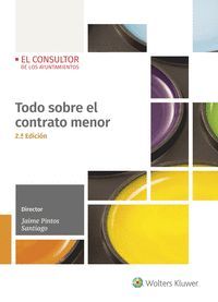 TODO SOBRE EL CONTRATO MENOR (2. EDICIN)