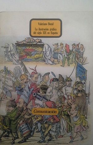 LA ILUSTRACI�N GR�FICA DEL SIGLO XIX EN ESPA�A