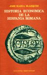 HISTORIA ECONMICA DE LA HISPANIA ROMANA