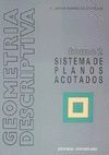GEOMETR�A DESCRIPTIVA.TOMO II. SISTEMA DE PLANOS ACOTADOS.