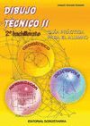 DIBUJO TECNICO II.2 BACHILLERATO.GUIA PRACTICA PARA EL ALUMNO