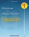 PRCTICAS DE DIBUJO TNCNICO N 1: CROQUIZACIN