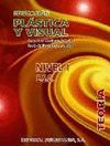 EDUCACI�N PL�STICA Y VISUAL. NIVEL I. ESO. TEOR�A