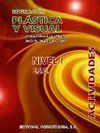 EDUCACI�N PL�STICA Y VISUAL. NIVEL I. ESO. ACTIVIDADES.
