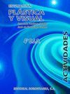 EDUCACI�N PL�STICA Y VISUAL. 4� ESO. ACTIVIDADES