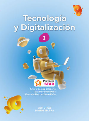 TECNOLOGIA Y DIGITALIZACION I - PROYECTO STAR