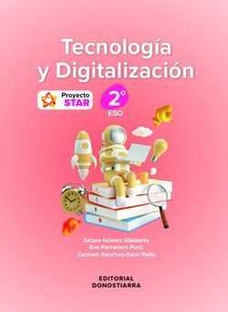 TECNOLOGA Y DIGITALIZACIN 2 ESO - PROYECTO STAR