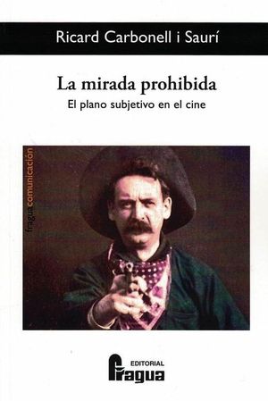 LA MIRADA PROHIBIDA