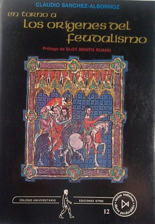 EN TORNO A LOS ORGENES DEL FEUDALISMO