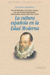 CULTURA ESPA�OLA EN LA EDAD MODERNA,LA