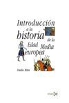 INTRODUCCI�N A LA HISTORIA DE LA EDAD MEDIA EUROPEA