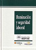 ILUMINACION Y SEGURIDAD LABORAL