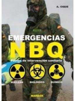 EMERGENCIAS NBQ: PAUTAS DE INTERVENCION SANITARIA