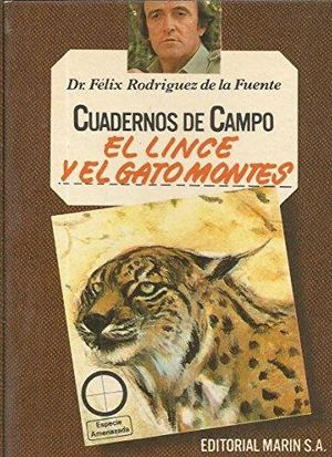 EL LINCE Y EL GATO MONTS