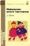 RELACIONES ENTRE HERMANOS