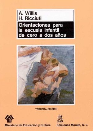 ORIENTACIONES PARA LA ESCUELA INFANTIL DE CERO A DOS AOS