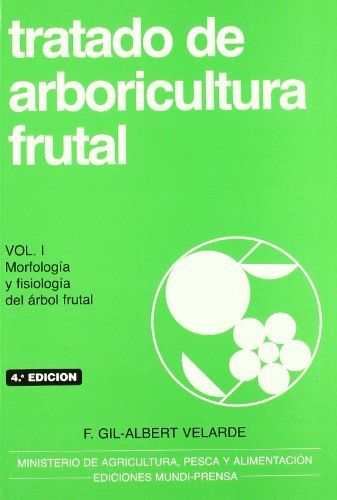 MORFOLOGIA Y FISIOLOGIA DEL ARBOL FRUTAL
