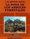 PODA DE LOS ARBOLES FORESTALES, LA