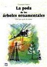 LA PODA DE LOS RBOLES ORNAMENTALES