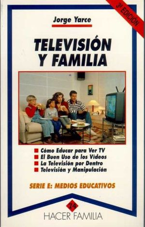 TELEVISI�N Y FAMILIA